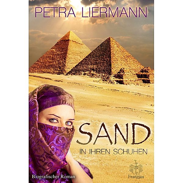 Sand in ihren Schuhen, Petra Liermann