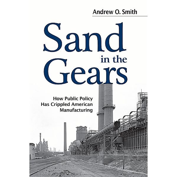 Sand in the Gears, Andrew O. Smith