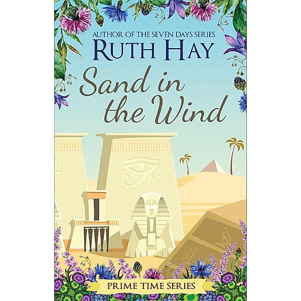 Sand in the Wind (Prime Time, #4) / Prime Time, Ruth Hay