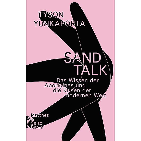 Sand Talk, Tyson Yunkaporta