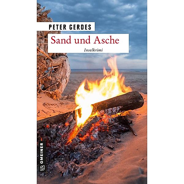 Sand und Asche / Hauptkommissar Stahnke Bd.9, Peter Gerdes