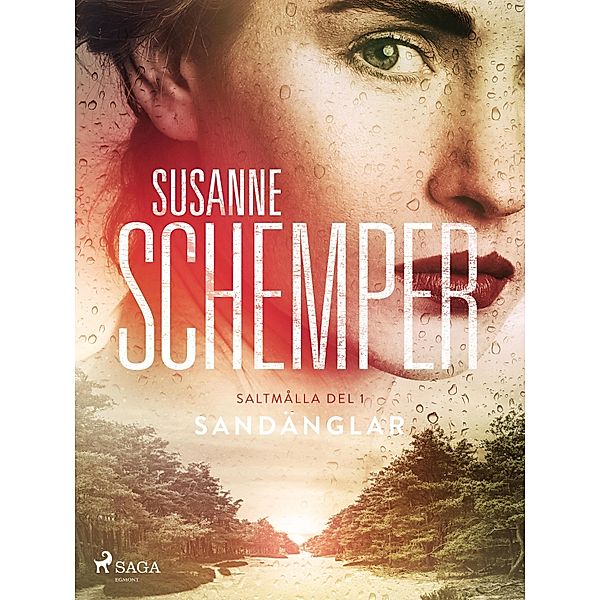 Sandänglar / Saltmålla Bd.1, Susanne Schemper