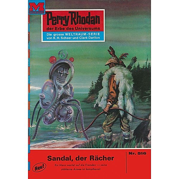 Sandal, der Rächer (Heftroman) / Perry Rhodan-Zyklus Der Schwarm Bd.516, Hans Kneifel