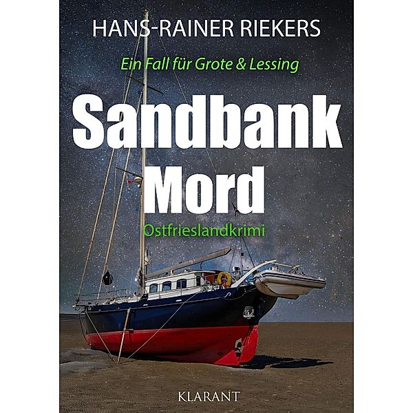 Sandbankmord. Ostfrieslandkrimi, Hans-Rainer Riekers
