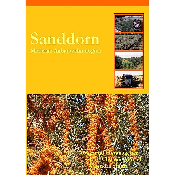Sanddorn, Jörg-Thomas Mörsel, Virendra Singh