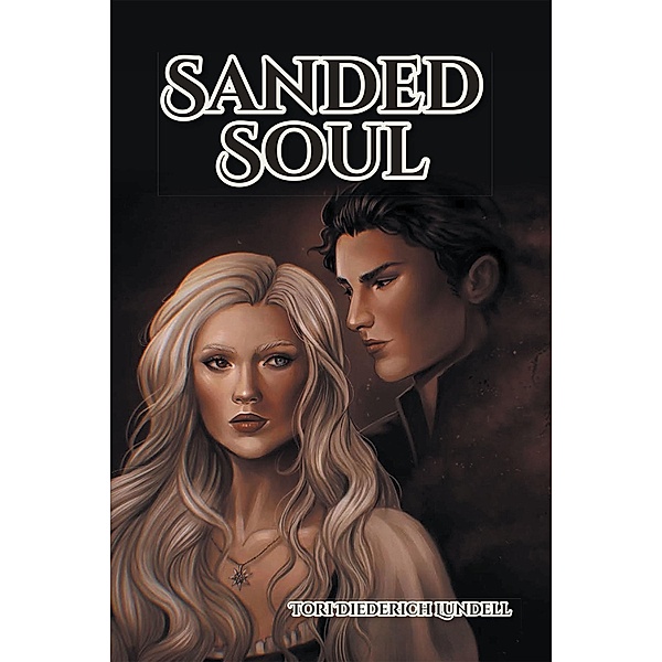 Sanded Soul, Tori Diederich Lundell