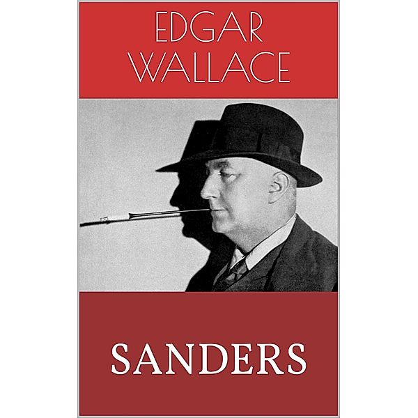 Sanders, Edgar Wallace