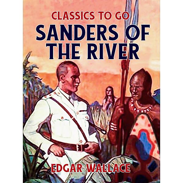 Sanders of the River, Edgar Wallace