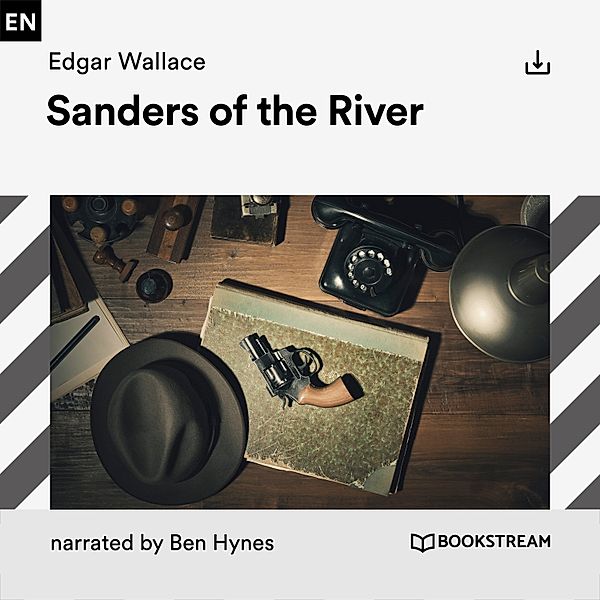 Sanders of the River, Edgar Wallace