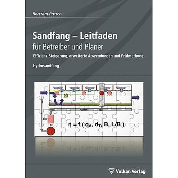 Sandfang - Leitfaden für Betreiber und Planer, Bertram Botsch