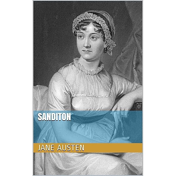 Sanditon, Jane Austen