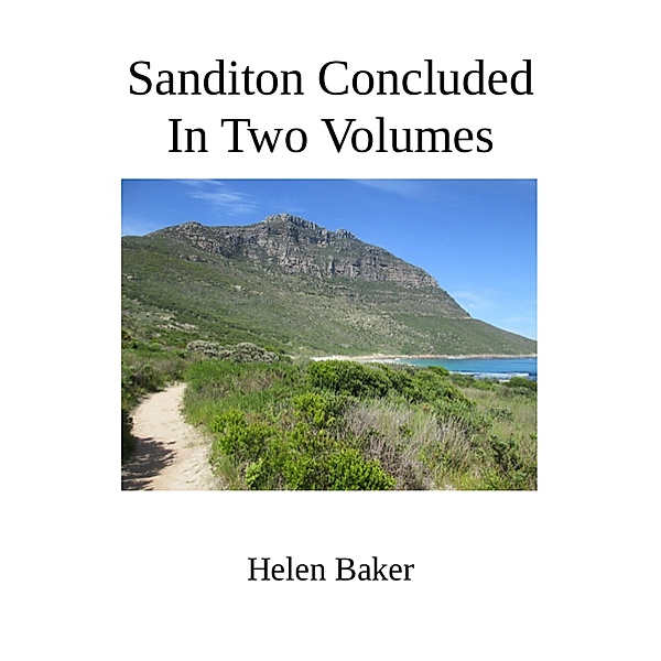 Sanditon Concluded In Two Volumes, Helen Baker