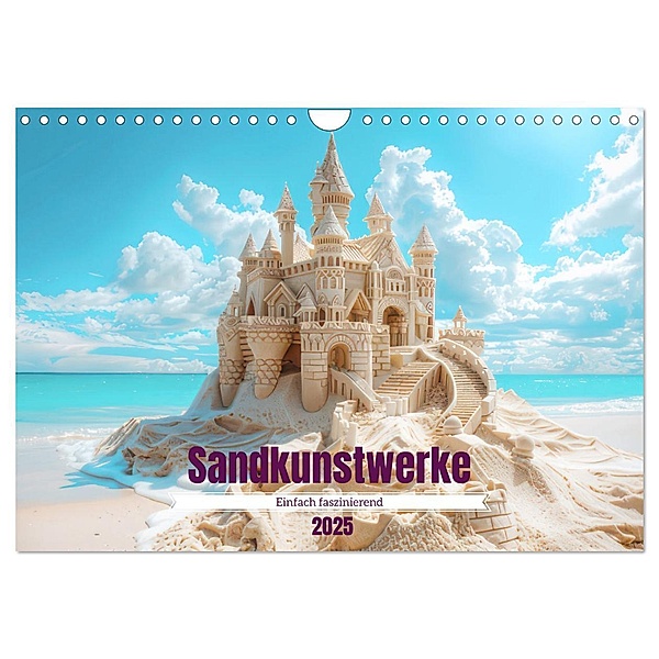 Sandkunstwerke - Einfach faszinierend (Wandkalender 2025 DIN A4 quer), CALVENDO Monatskalender, Calvendo, Liselotte Brunner-Klaus