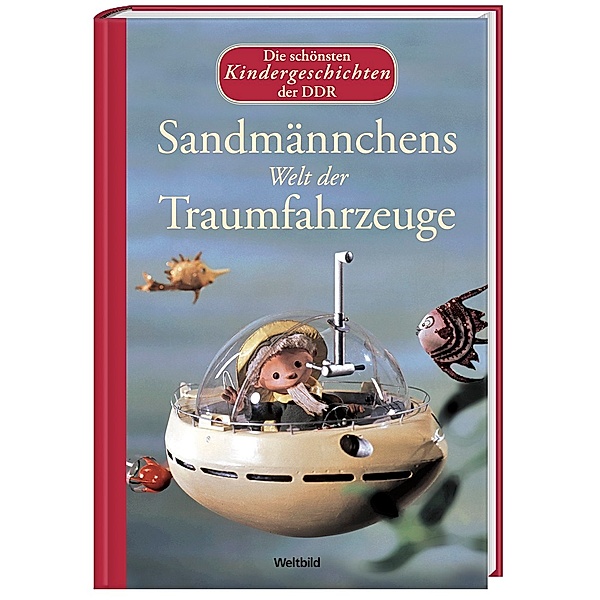 Sandmännchen 2 - Die schönsten Kindergeschichten der DDR