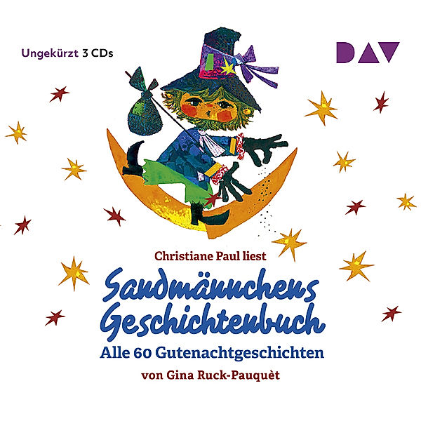 Sandmännchens Geschichtenbuch - Alle 60 Gutenachtgeschichten,3 Audio-CDs, Gina Ruck-Pauquèt