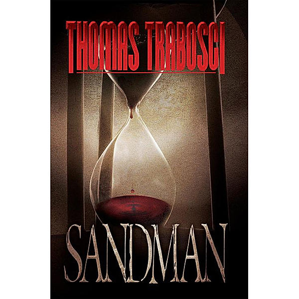 Sandman, Thomas Trabosci