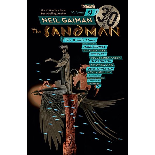 Sandman Vol. 9: The Kindly Ones. 30th Anniversary Edition, Neil Gaiman