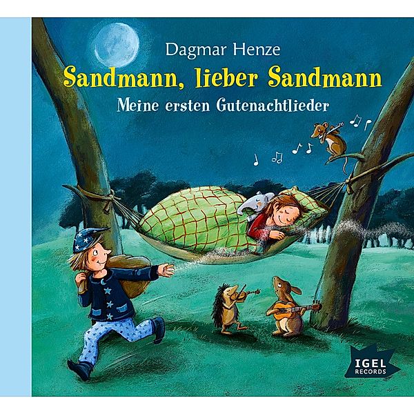 Sandmann, lieber Sandmann, 1 Audio-CD, Dagmar Henze