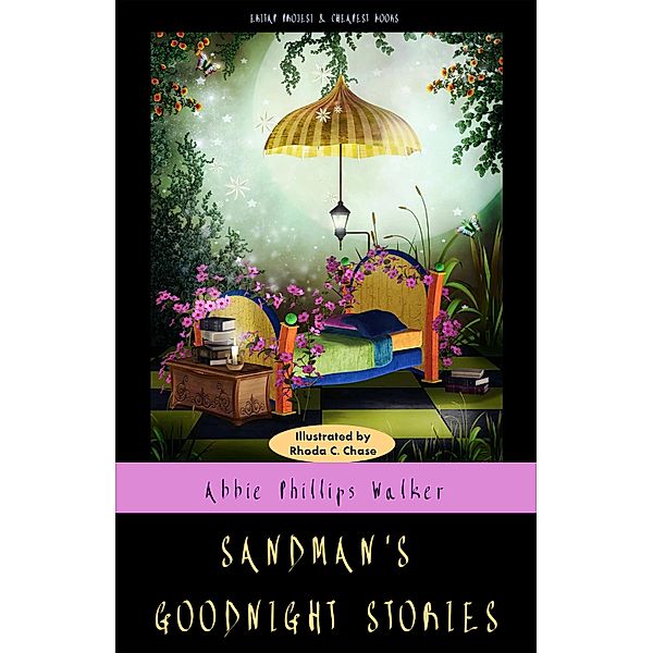 Sandman's Goodnight Stories, Abbie Phillips Walker, Rhoda C. Chase