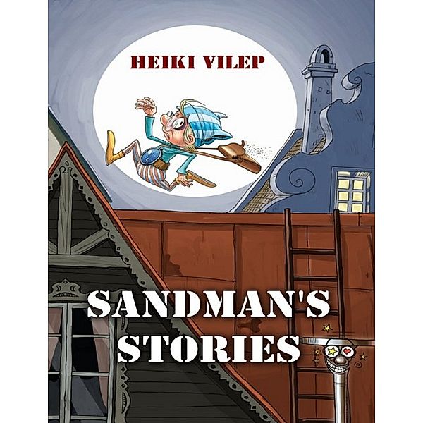 Sandman's Stories, Heiki Vilep