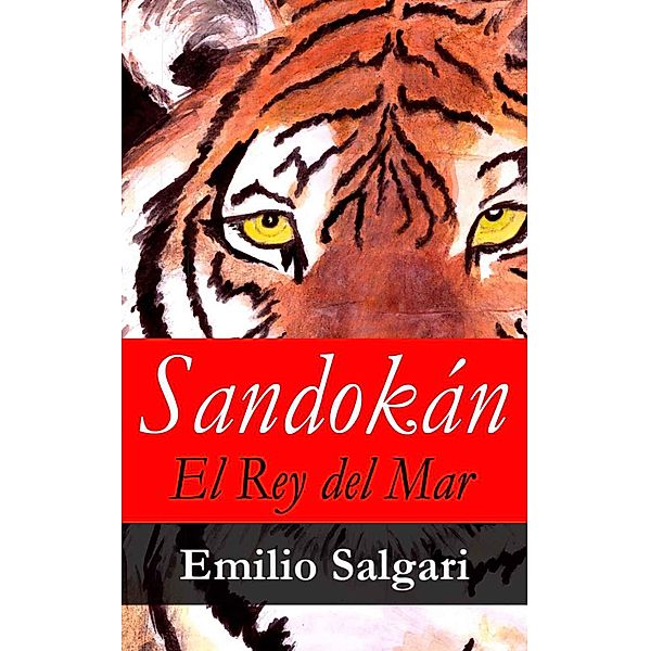 Sandokán, El Rey del Mar, Emilio Salgari