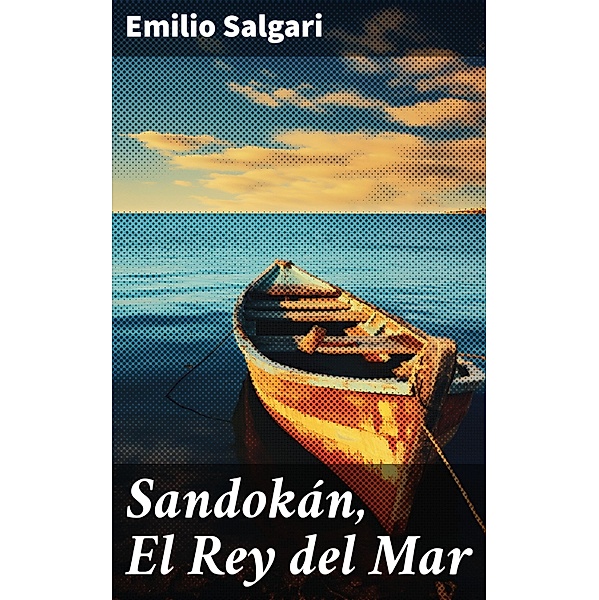 Sandokán, El Rey del Mar, Emilio Salgari