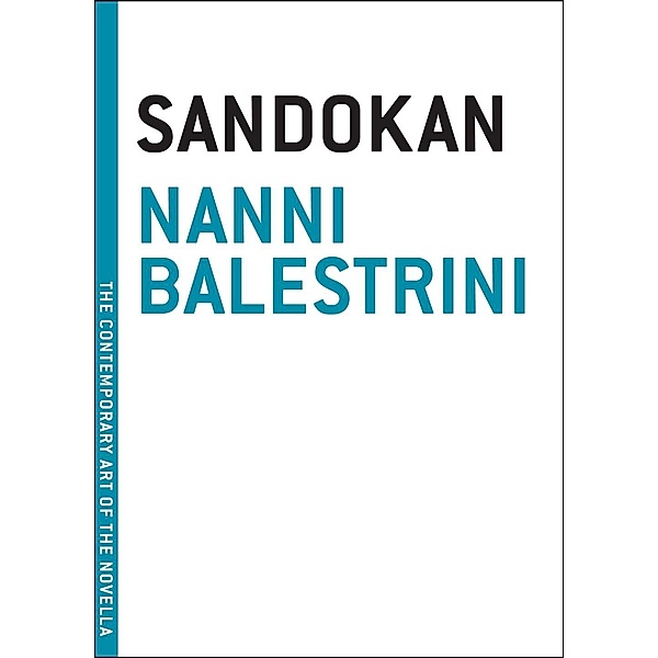 Sandokan / Melville House, Nanni Balestrini