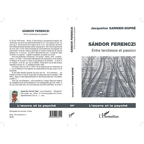 SANDOR FERENCZI - Entre tendrese et passion, Jacqueline Garnier-Dupre