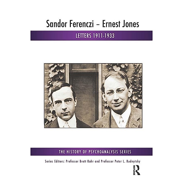 Sandor Ferenczi - Ernest Jones, Sandor Ferenczi, Ernest Jones