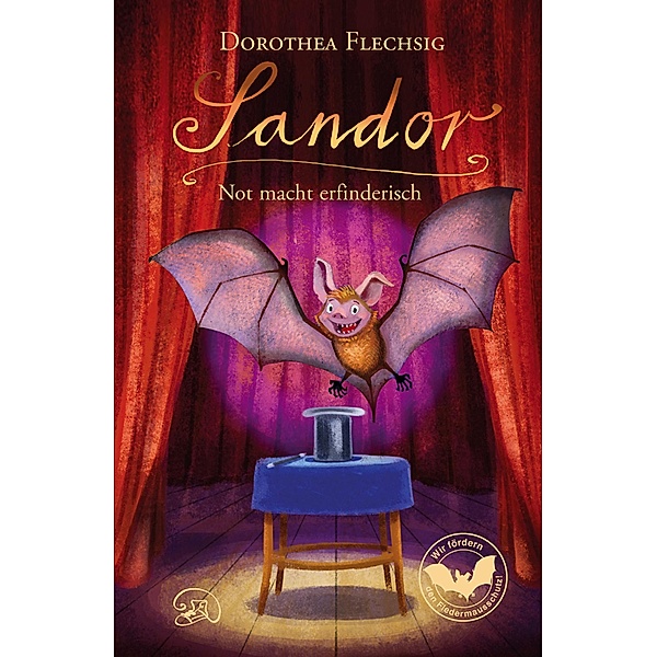 Sandor Not macht erfinderisch / Sandor Bd.3, Dorothea Flechsig
