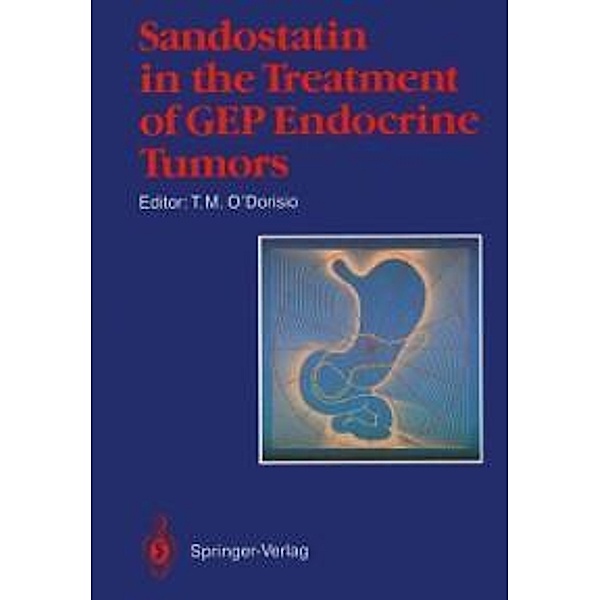 Sandostatin® in the Treatment of Gastroenteropancreatic Endocrine Tumors