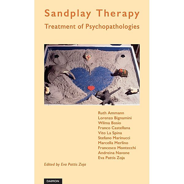 Sandplay Therapy: Treatment of Psychopathologies, Eva Pattis Zoja