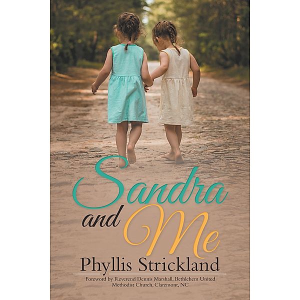 Sandra and Me, Phyllis Strickland