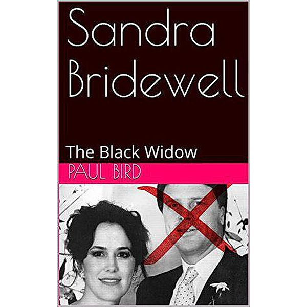 Sandra Bridewell The Black Widow, Paul Bird