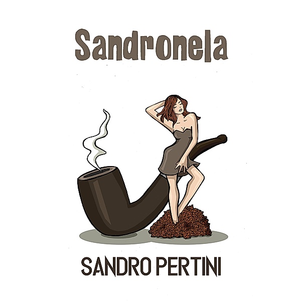 Sandronela, Sandro Pertini