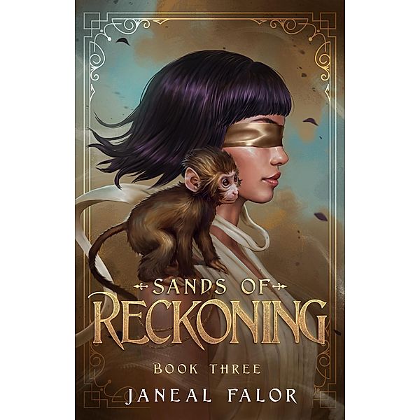 Sands of Reckoning (Sands of Eppla, #3) / Sands of Eppla, Janeal Falor