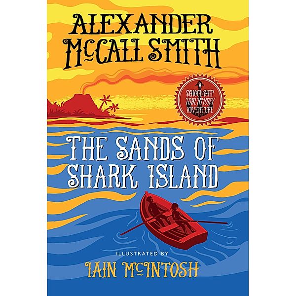 Sands of Shark Island, The, Alexander McCall Smith