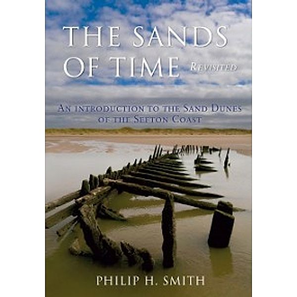 Sands of Time Revisited, Philip H. Smith