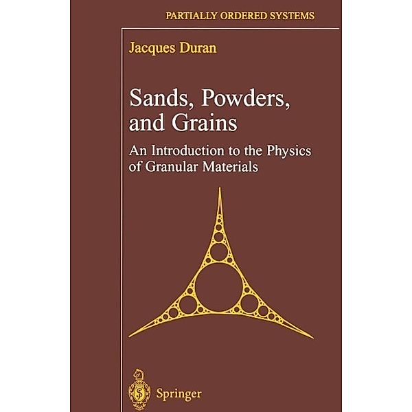 Sands, Powders, and Grains / Partially Ordered Systems, Jacques Duran