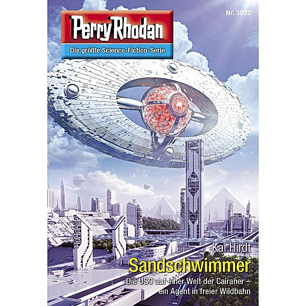 Sandschwimmer / Perry Rhodan-Zyklus Mythos Bd.3032, Kai Hirdt