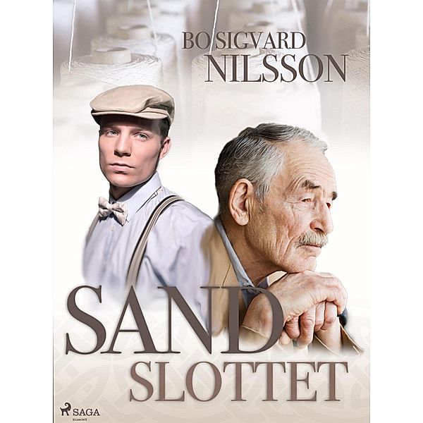 Sandslottet, Bo Sigvard Nilsson