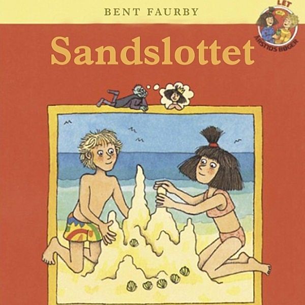 Sandslottet (uforkortet), Bent Faurby