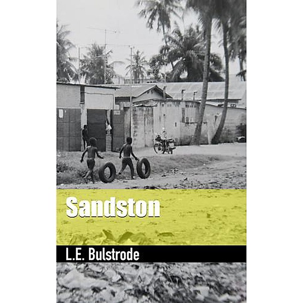 Sandston, L E Bulstrode