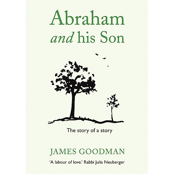 Sandstone Press: Abraham and His Son, James Goodman