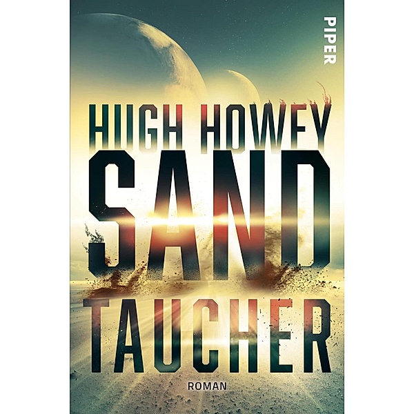 Sandtaucher, Hugh Howey