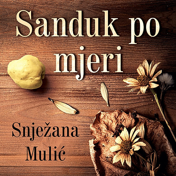 Sanduk po mjeri, Snježana Mulić