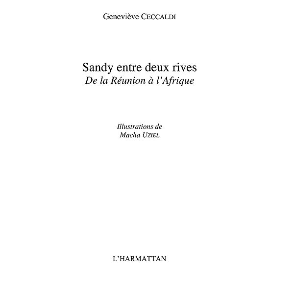 Sandy entre deux rives de la reunion a l / Hors-collection, Ceccaldi Genevieve