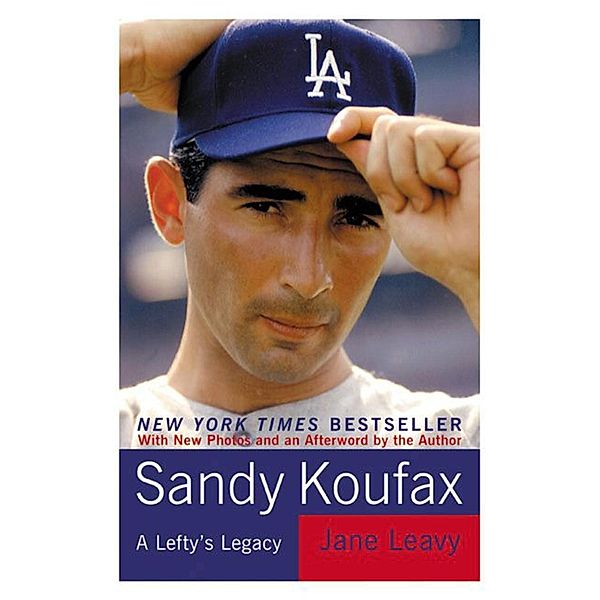 Sandy Koufax, Jane Leavy