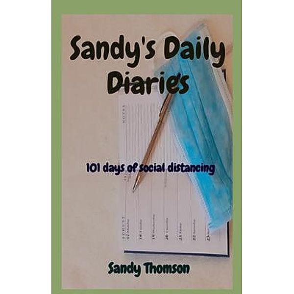 Sandy's Daily Diaries, Sandy Thomson