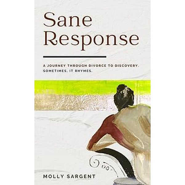 Sane Response, Molly Sargent